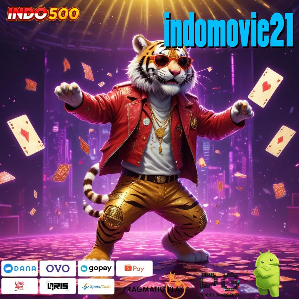 INDOMOVIE21 APK Event Bonus Versi Terbaru Titik Tolak