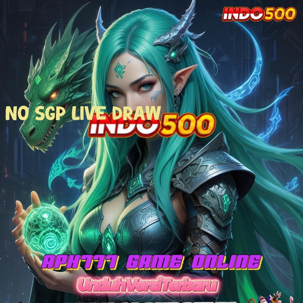 NO SGP LIVE DRAW ➽ Order Sekarang 100 Newcomer Bebas IP