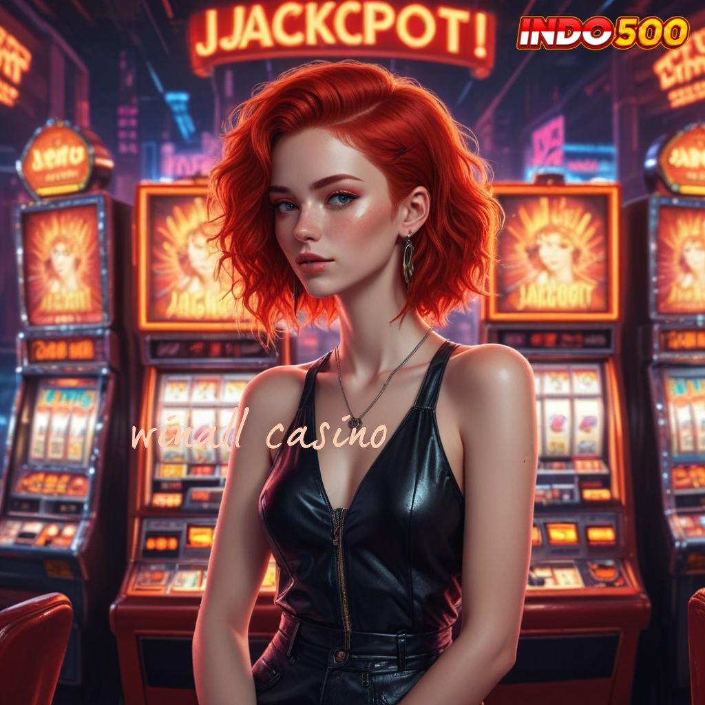 WINALL CASINO 🧡 Deposit Dana 5rb Rute Yang Nyaman