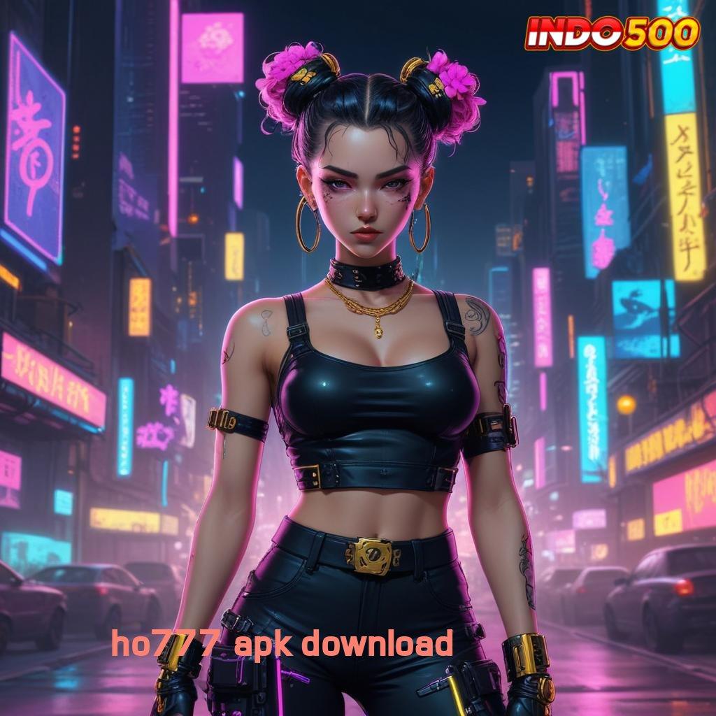 HO777 APK DOWNLOAD ≫ aplikasi baru jalan juara tanpa hambatan