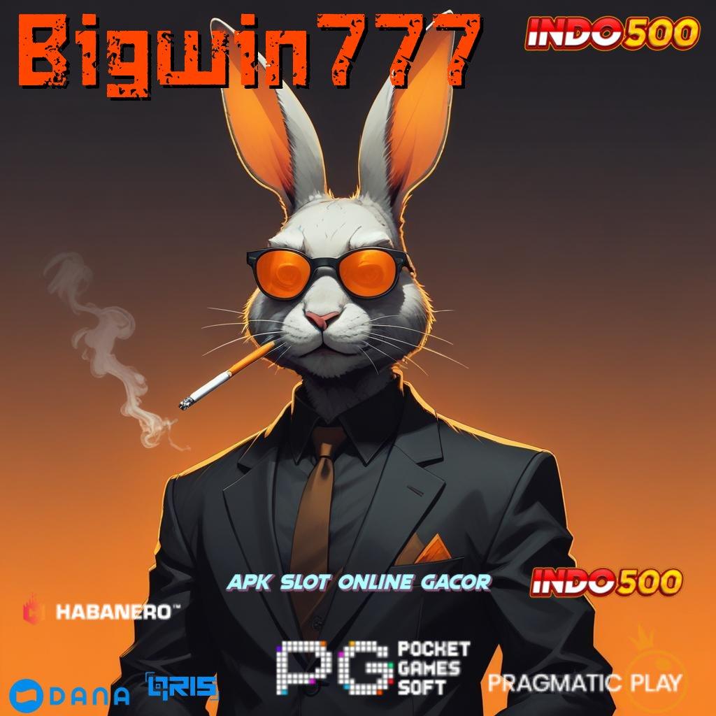 Bigwin777