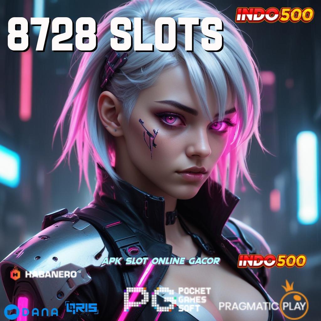 8728 SLOTS 🔎 Unduh Sistem Terbaru Bonus Instan Dijamin