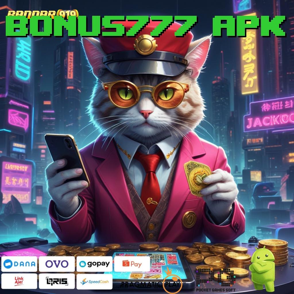 BONUS777 APK @ Event Baru Solusi Cepat Untuk Spin Gacor