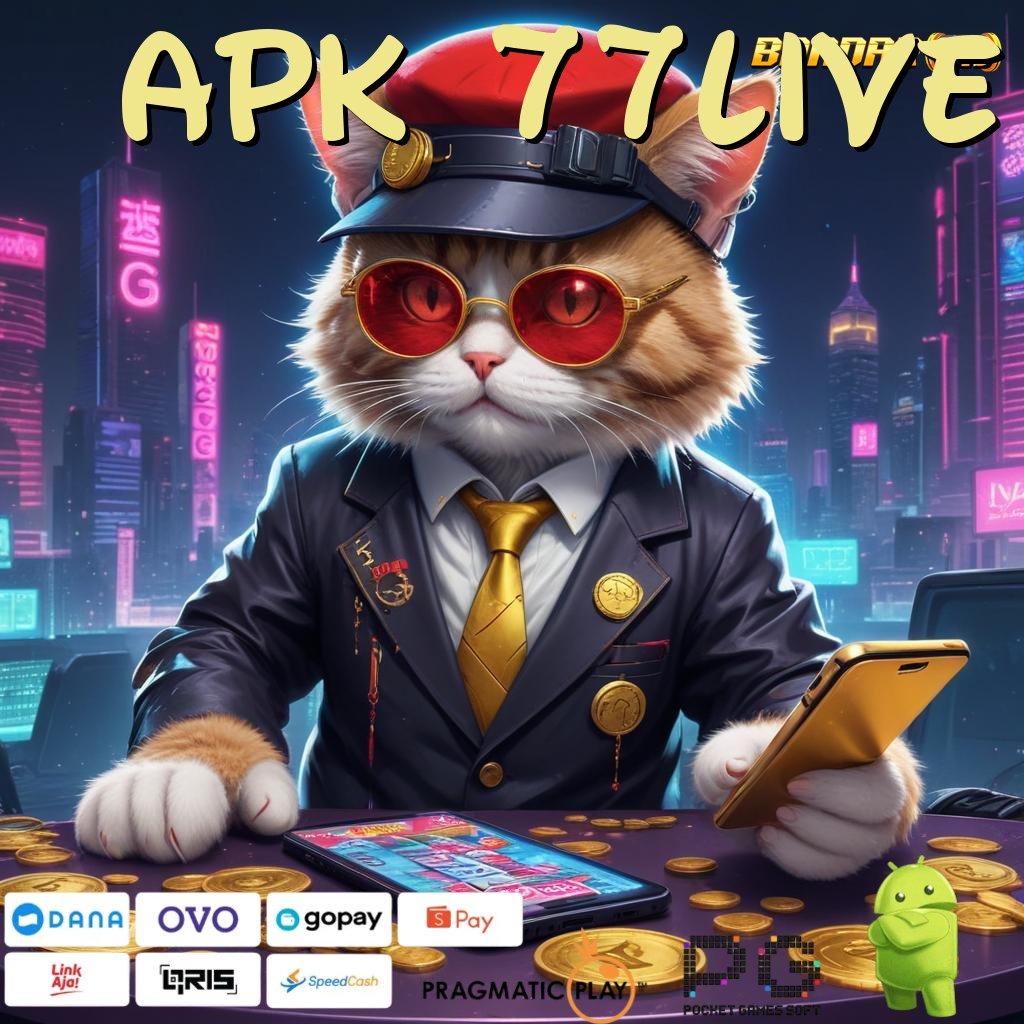 APK 77LIVE , RTP Android iOS Update 64