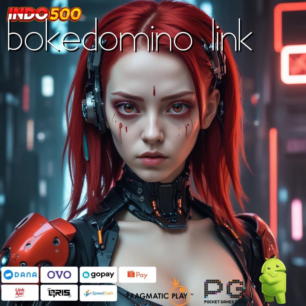 BOKEDOMINO LINK jaminan tidak rugi