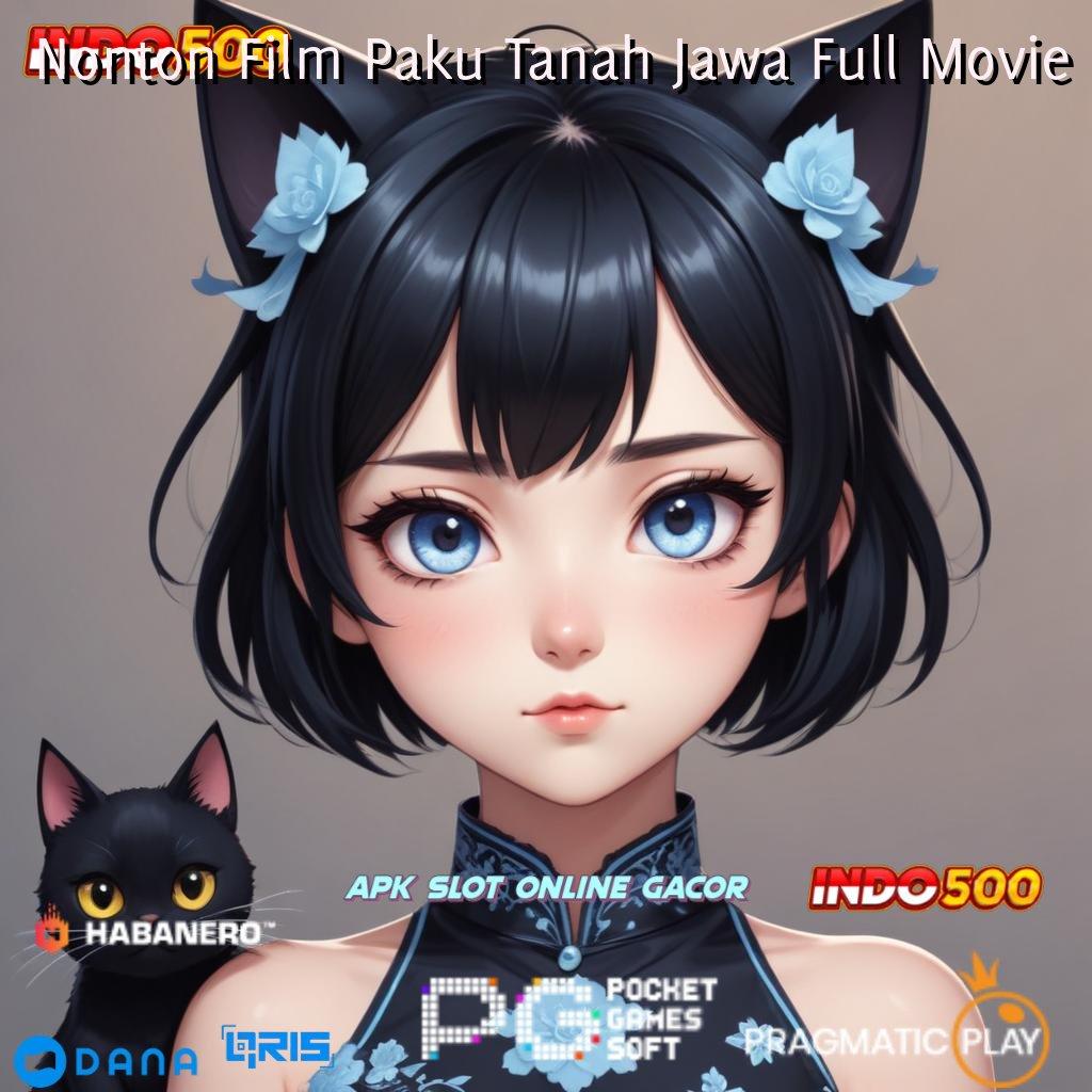 Nonton Film Paku Tanah Jawa Full Movie