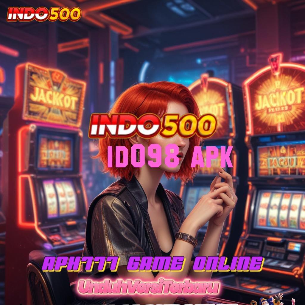 ID098 APK ⚡ Mesin Baru Untuk Bonus Langsung Dengan Akurasi Tinggi