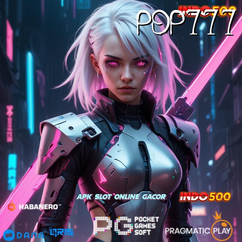 POP777 ➜ penuh daya buah prestasi dengan slot gacor