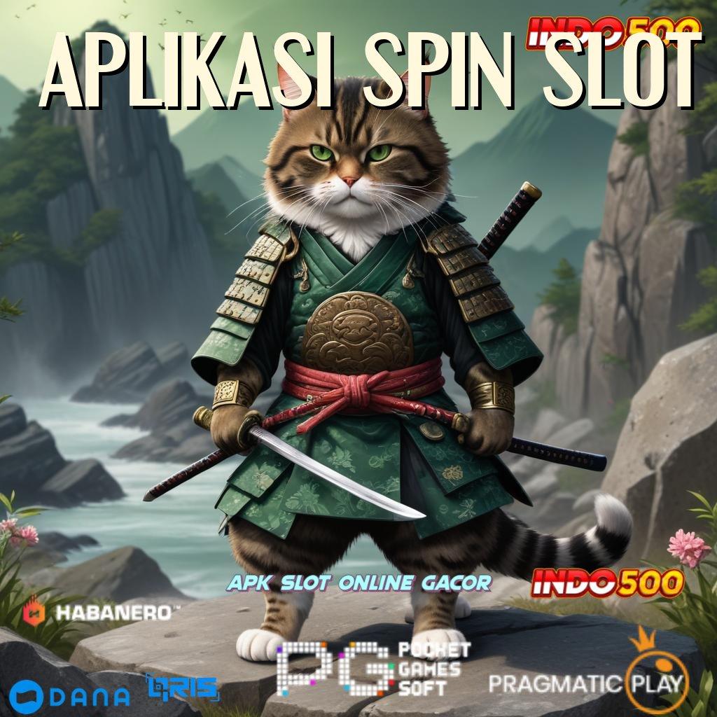 APLIKASI SPIN SLOT Depo Pulsa 5000 Permainan Mulus Jalan