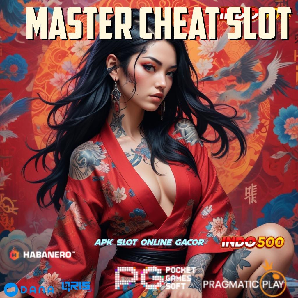 MASTER CHEAT SLOT 🎮 Toko Maxwin Tertinggi utama baru akhir