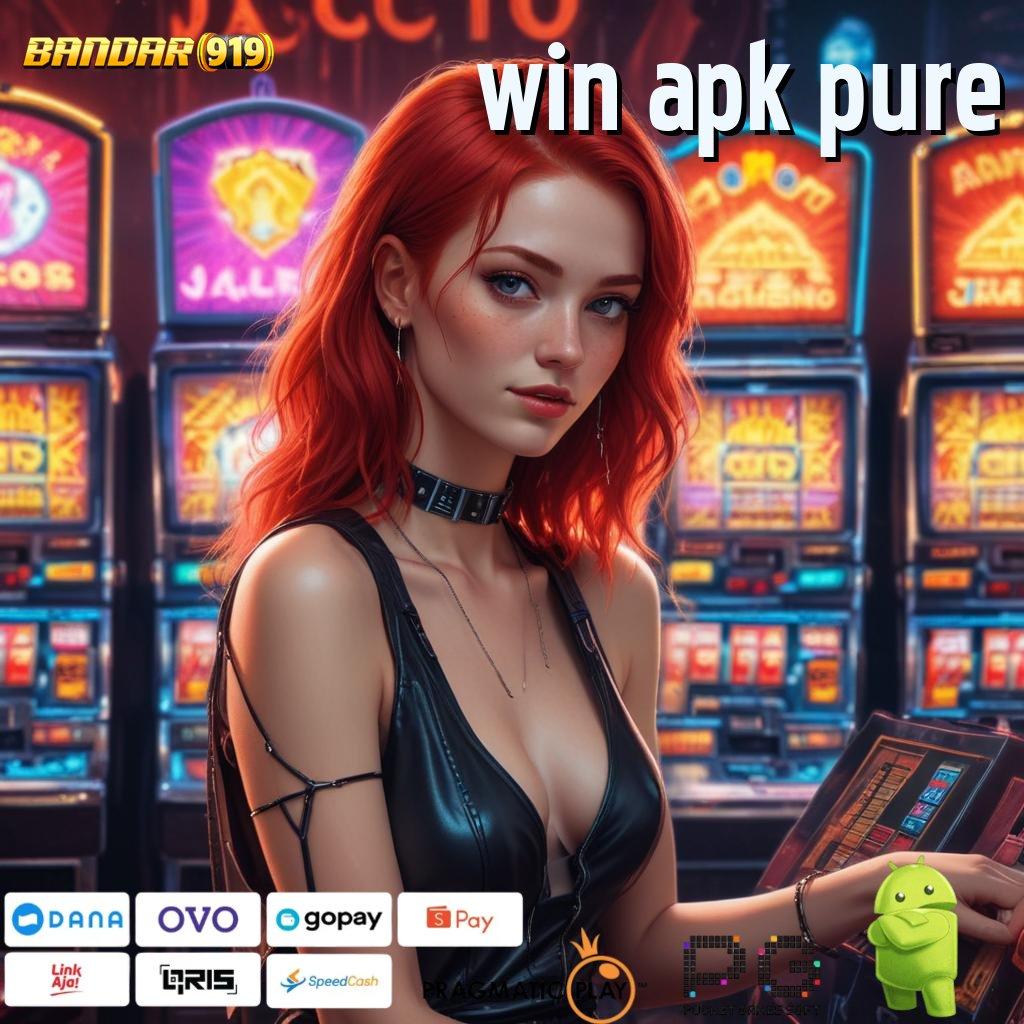 WIN APK PURE : Deposit Bri Baru Gabung Langsung Kaya Unduh Gratis