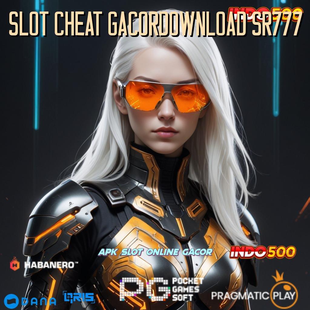 SLOT CHEAT GACORDOWNLOAD SR777 ➤ mengikuti cara cepat tanpa hambatan sama sekali