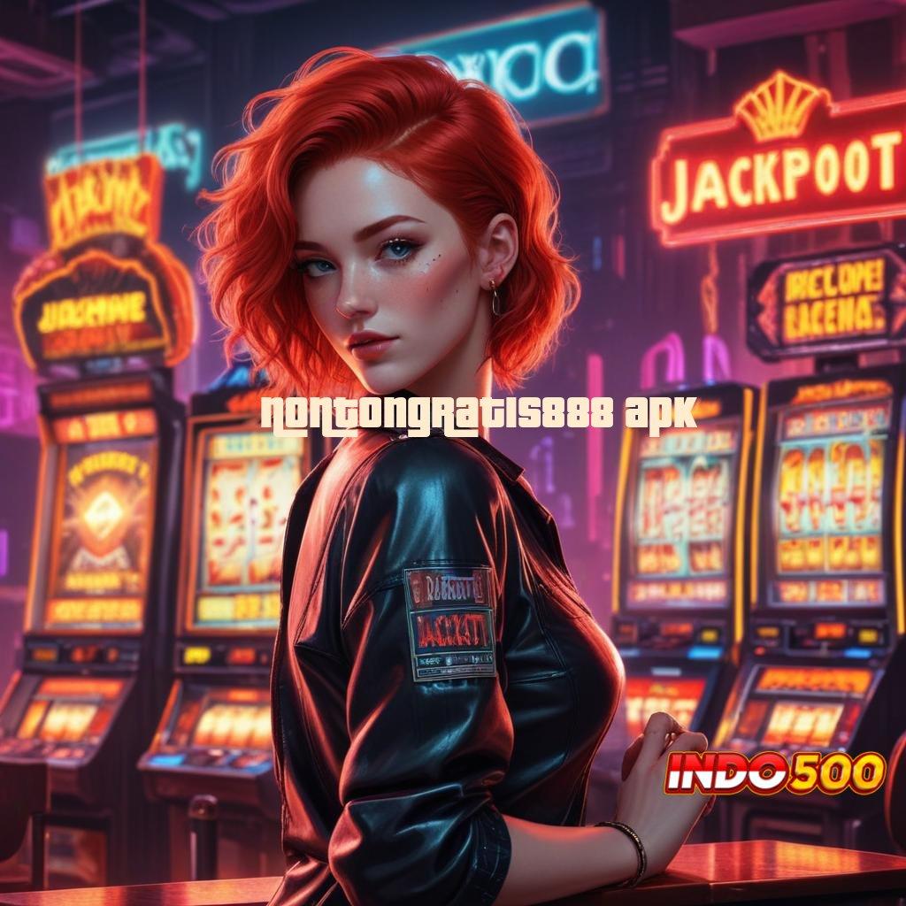 NONTONGRATIS888 APK ➰ Winrate Maksimal Gampang Cara Deposit Game Slot Penghasil Uang Asli