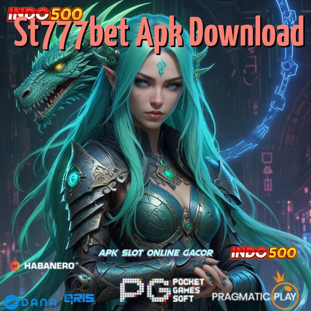 St777bet Apk Download