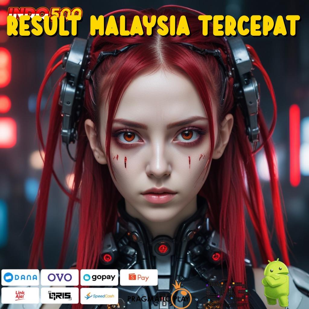 Result Malaysia Tercepat