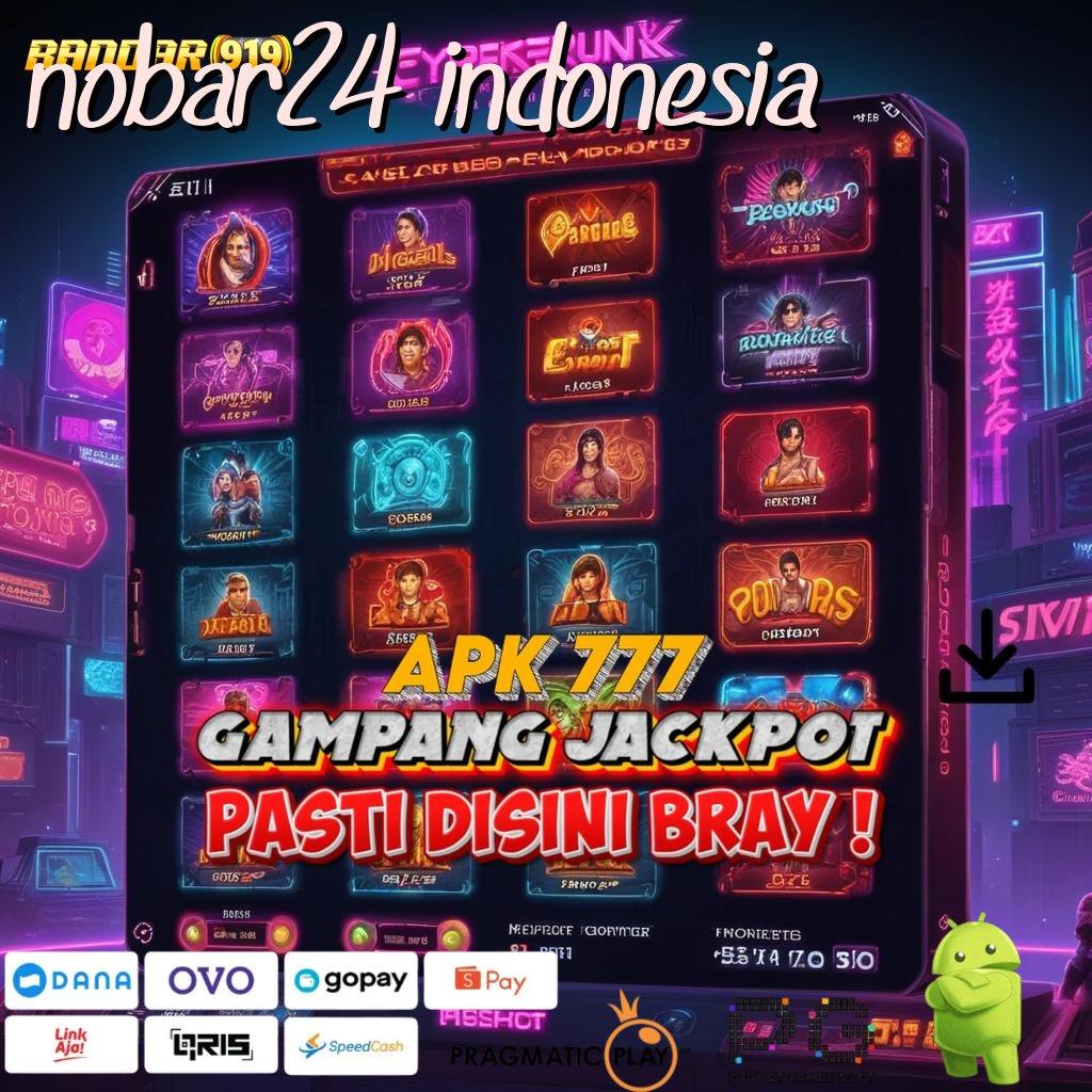 NOBAR24 INDONESIA > Unduh APK Jackpot Langsung WD Tanpa Ribet