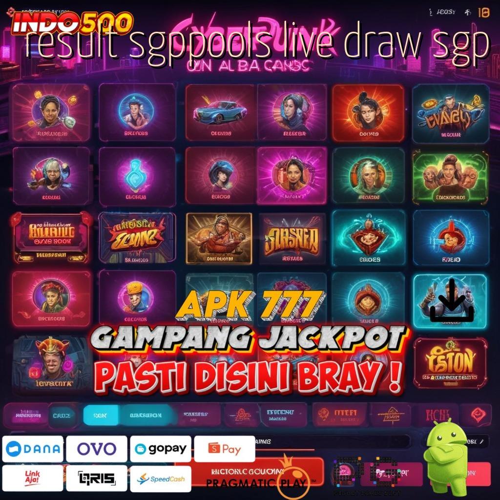 RESULT SGPPOOLS LIVE DRAW SGP peluang gede jackpot langsung cair tiap saat