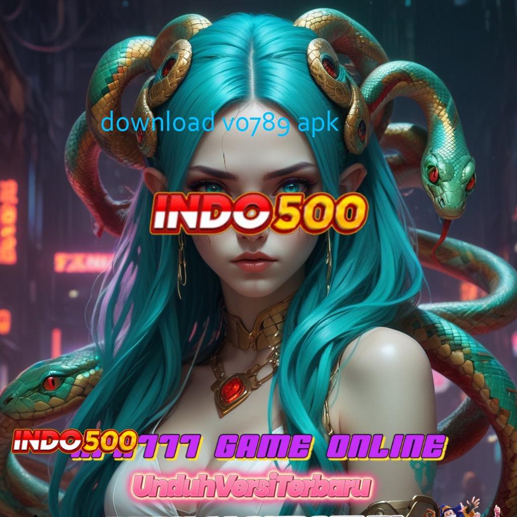 DOWNLOAD VO789 APK 💯 semangat mencoba slot baru