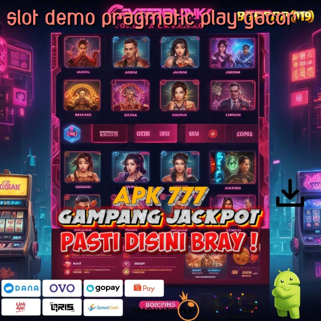 SLOT DEMO PRAGMATIC PLAY GACOR @ Jalankan Putaran Ambil Apk Android Full