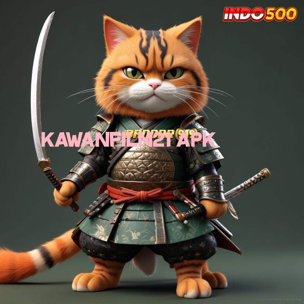 KAWANFILM21 APK ✅ roulette peluang