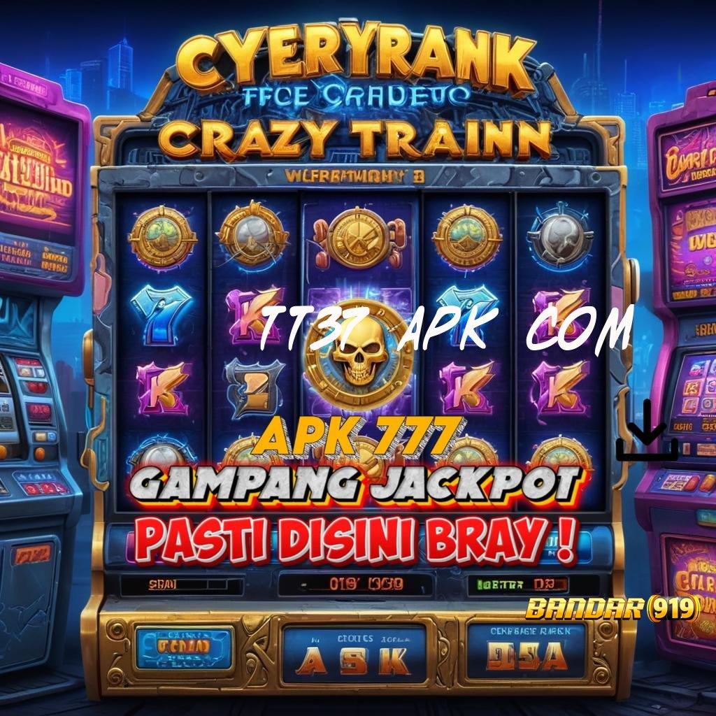 TT37 APK COM 🎮 mesin cuan selalu gacor anti rugi!