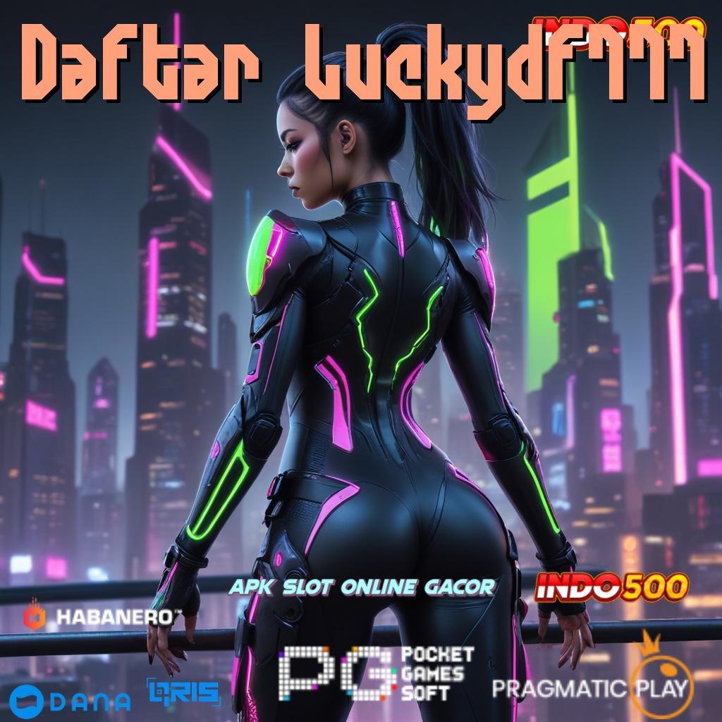 Daftar Luckydf777