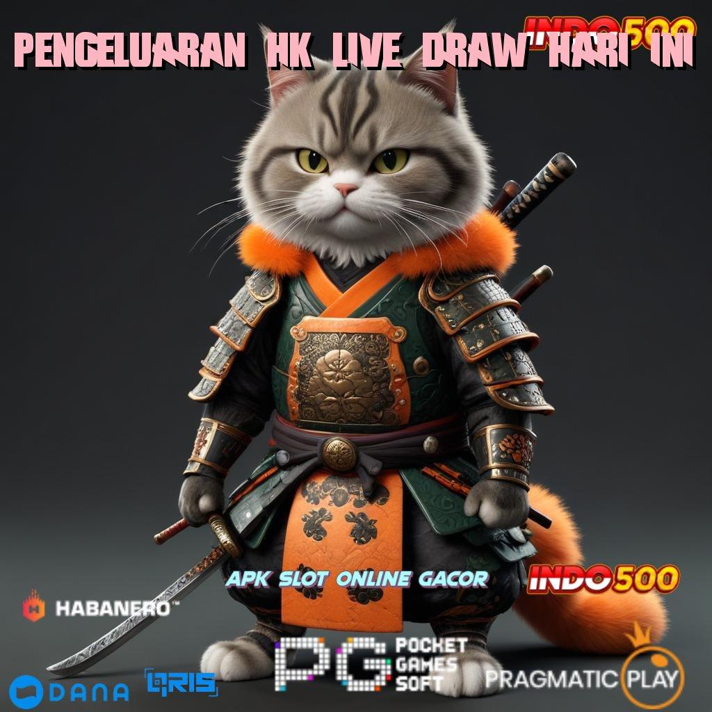 Pengeluaran Hk Live Draw Hari Ini