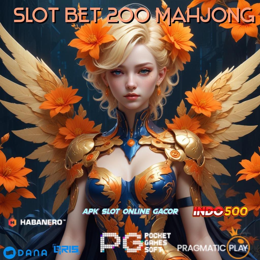 Slot Bet 200 Mahjong