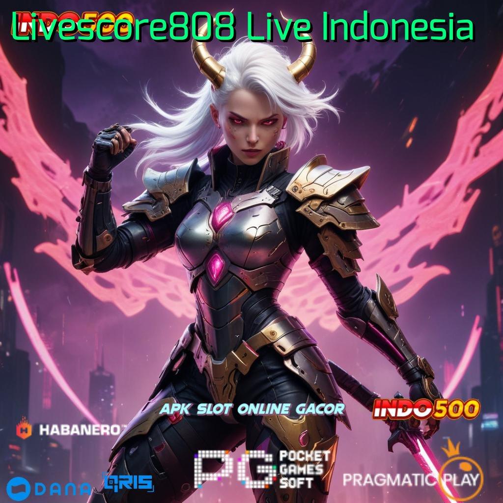 Livescore808 Live Indonesia