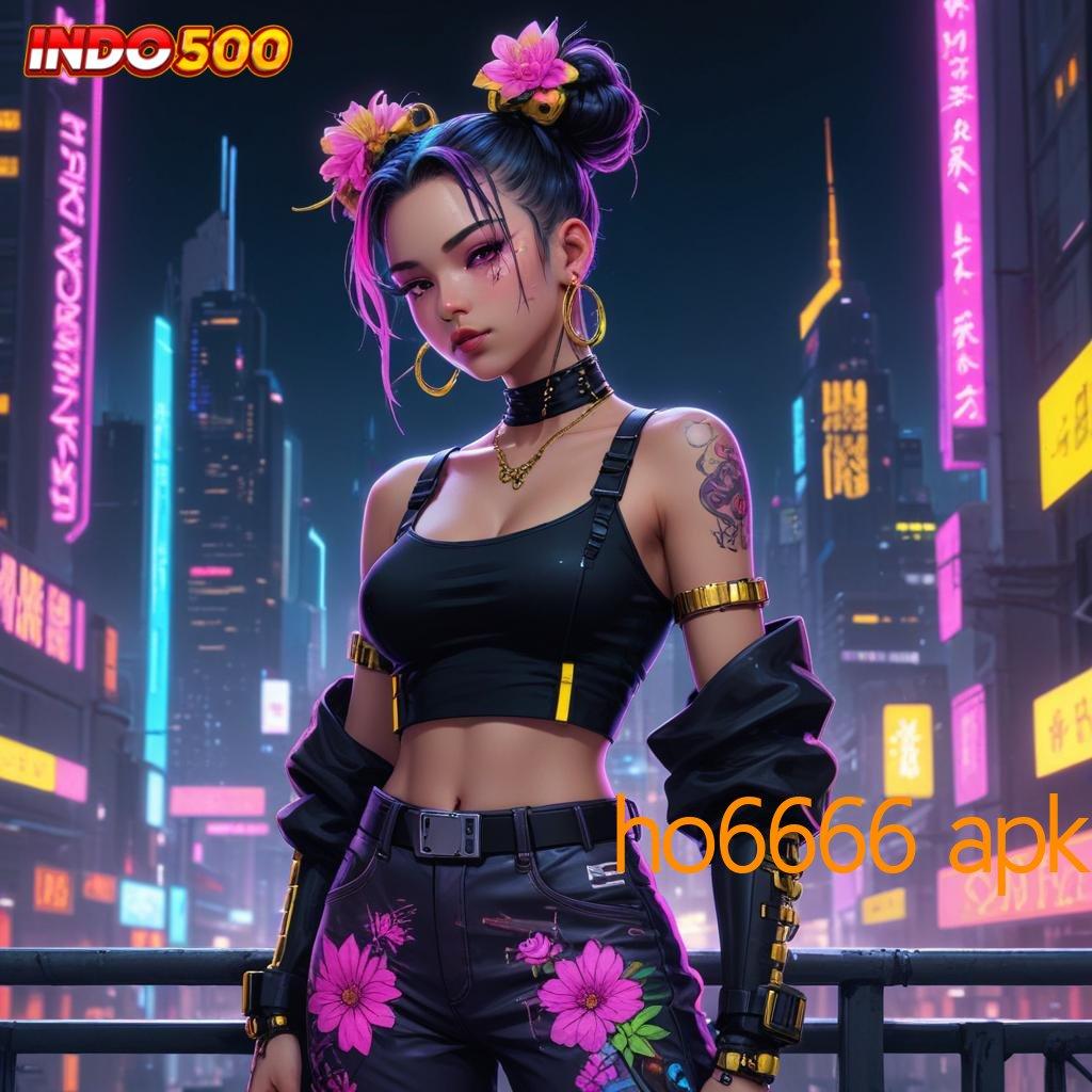 HO6666 APK Fashion Modern Untuk Semua