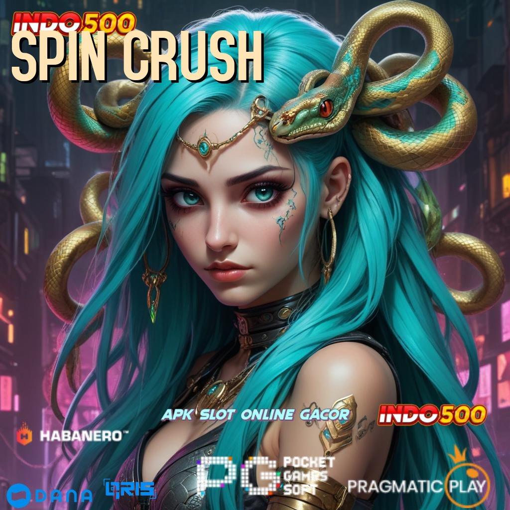 SPIN CRUSH > mesin sultan siap menang