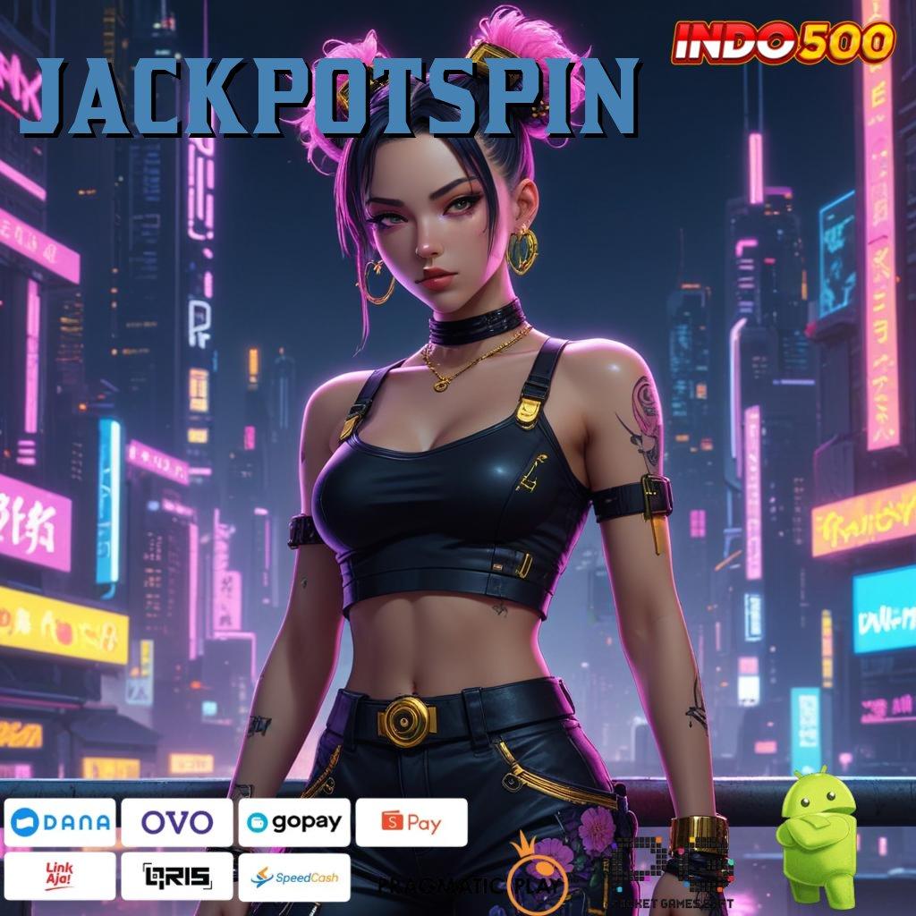 JACKPOTSPIN Sistem Operasional Slot yang Membawa Maxwin Cepat