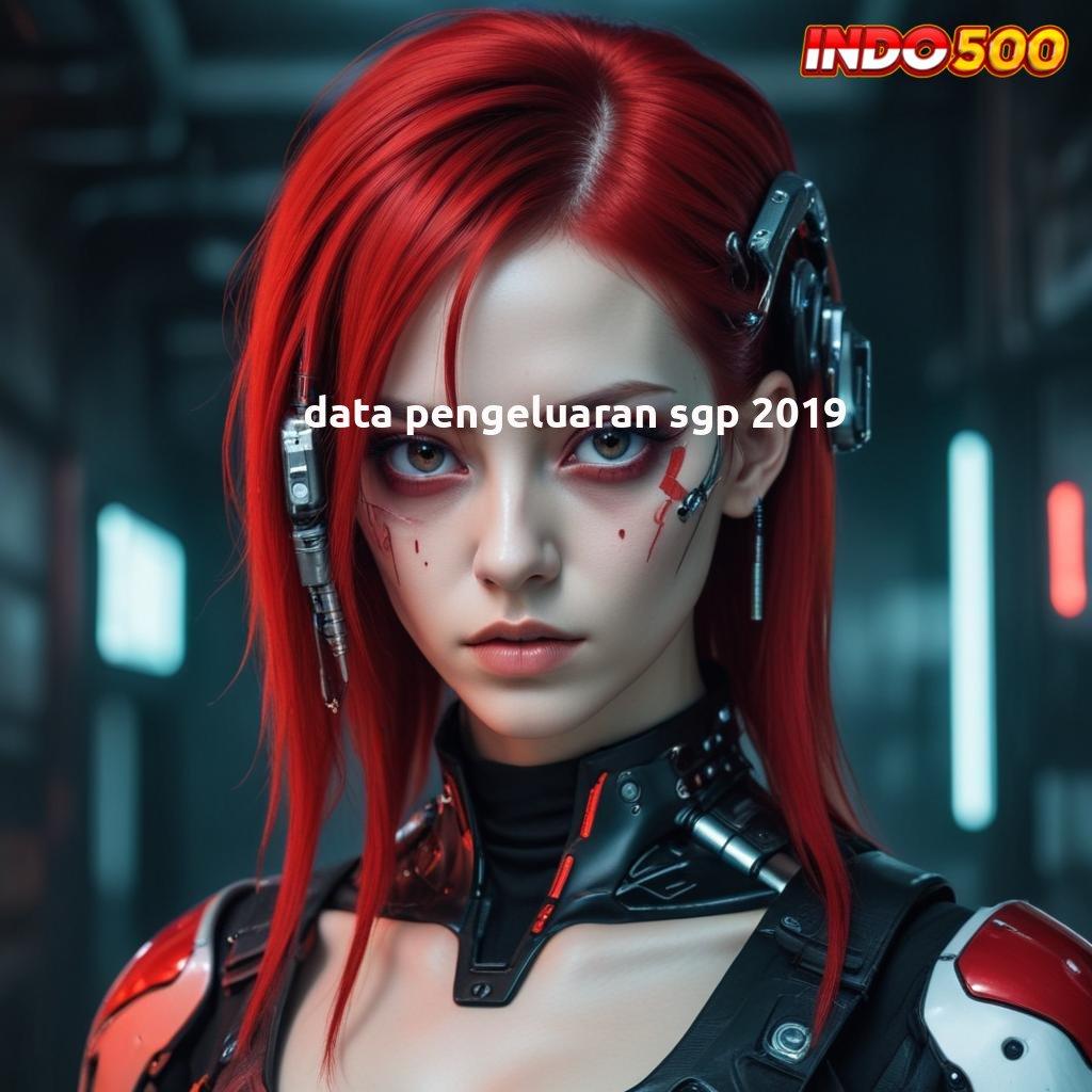 DATA PENGELUARAN SGP 2019 ↦ kerja cepat game seru game