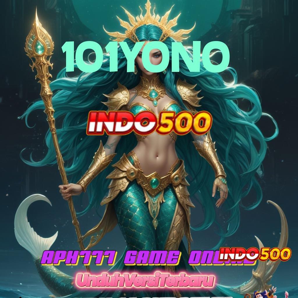 101YONO ® solusi praktis slot dengan bonus melimpah