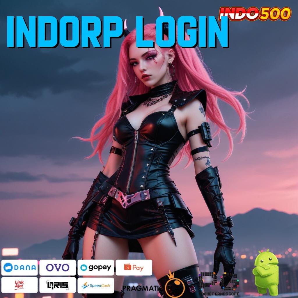 INDORP LOGIN portal sampingan baru game slot tanpa setoran