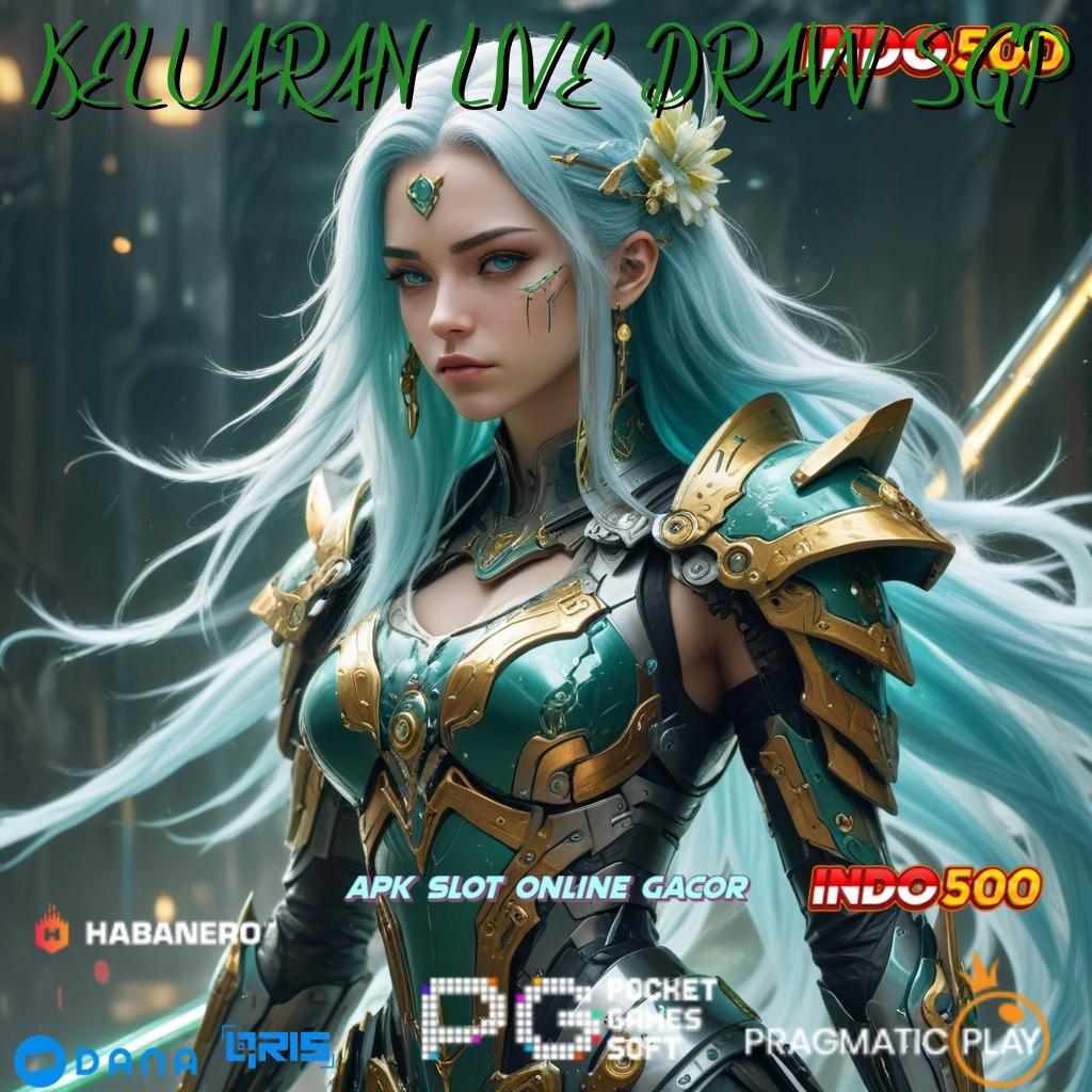 KELUARAN LIVE DRAW SGP 🎮 Terbaru RTP Indonesia Cuan Mengalir Deras