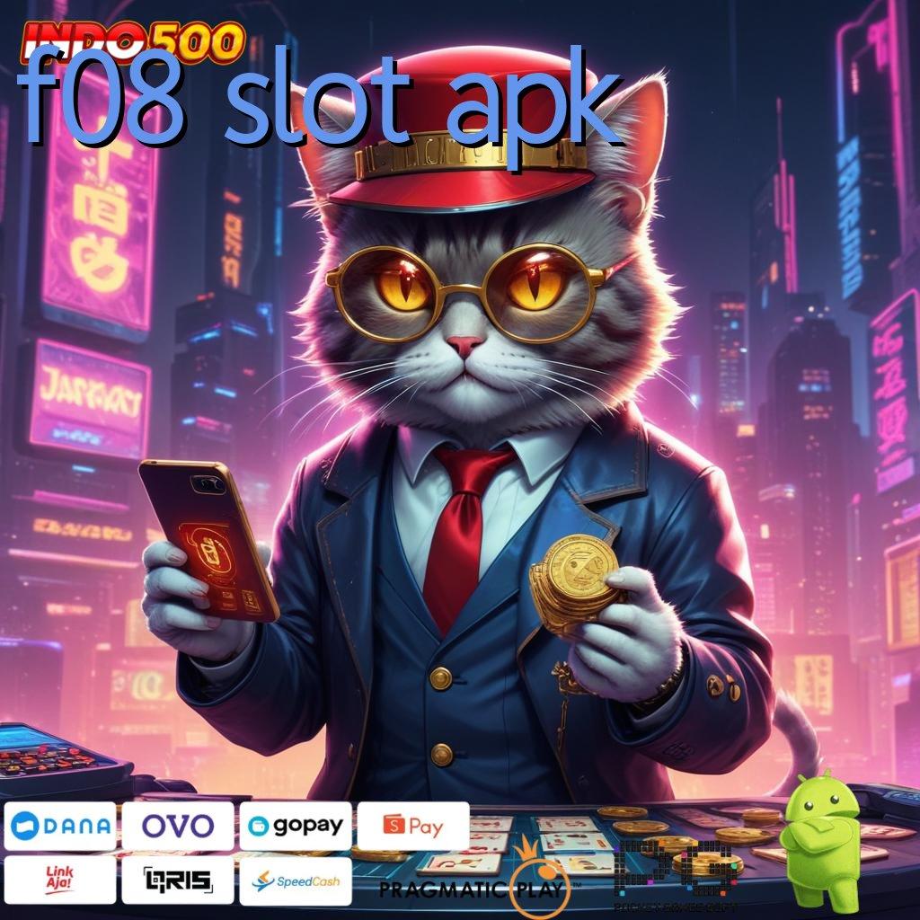 F08 SLOT APK infrastruktur arsitektur mekanisme kerja platform teknologi prasarana