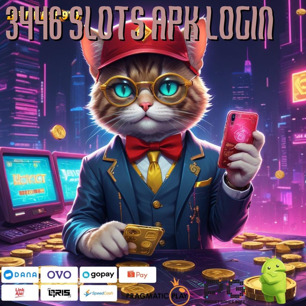 3446 SLOTS APK LOGIN @ Mesin Baru Untuk Lintas Pendidikan Teknologi