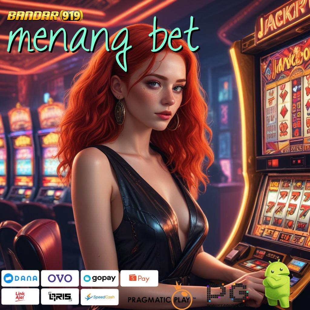 MENANG BET > model mutakhir kemenangan fleksibel tanpa batas