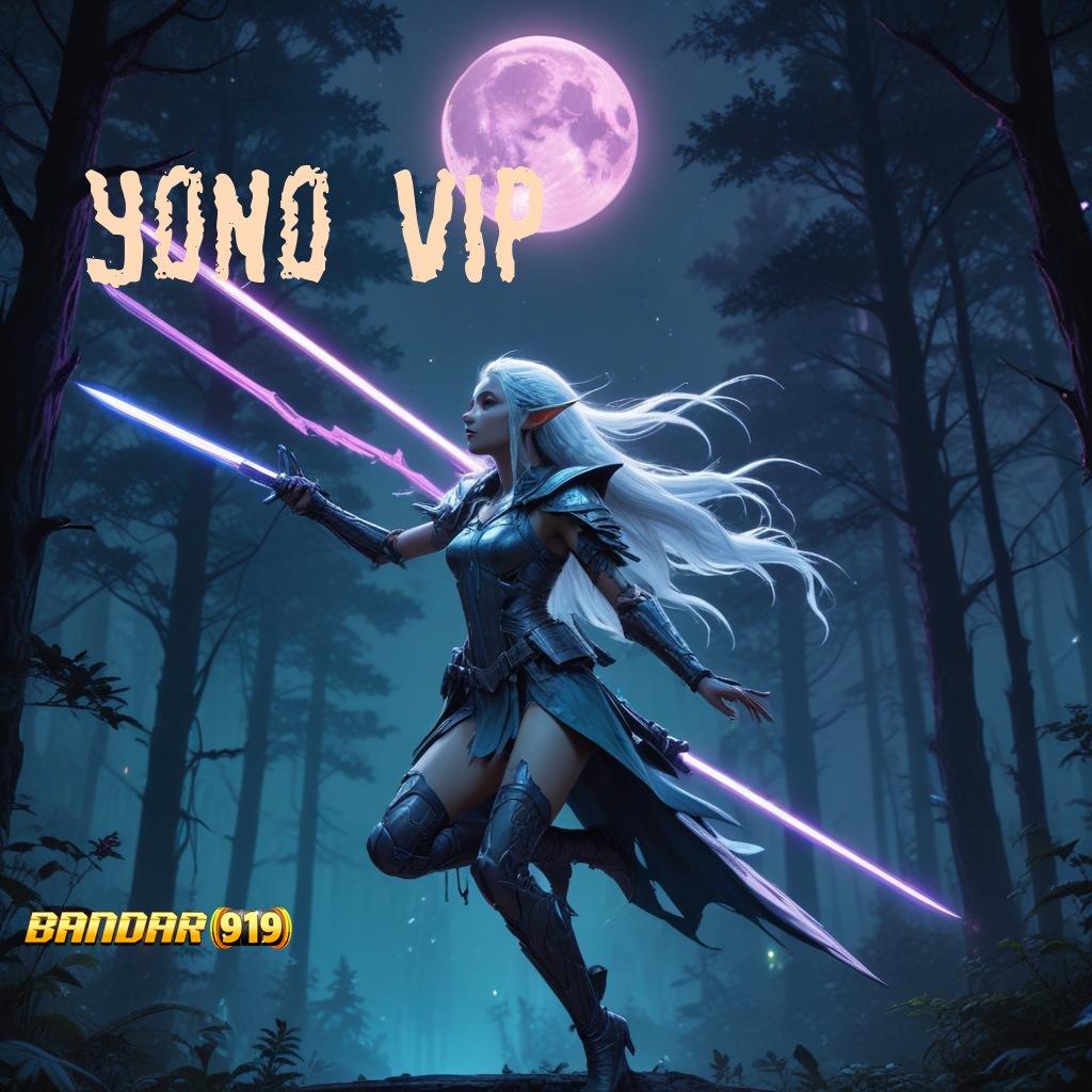 YONO VIP 🧡 hoki besar sedang berputar