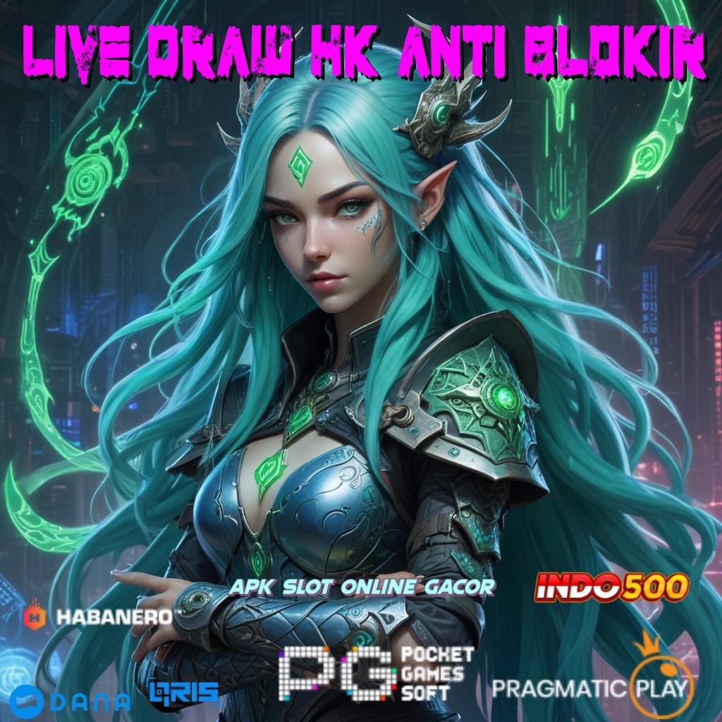 Live Draw Hk Anti Blokir