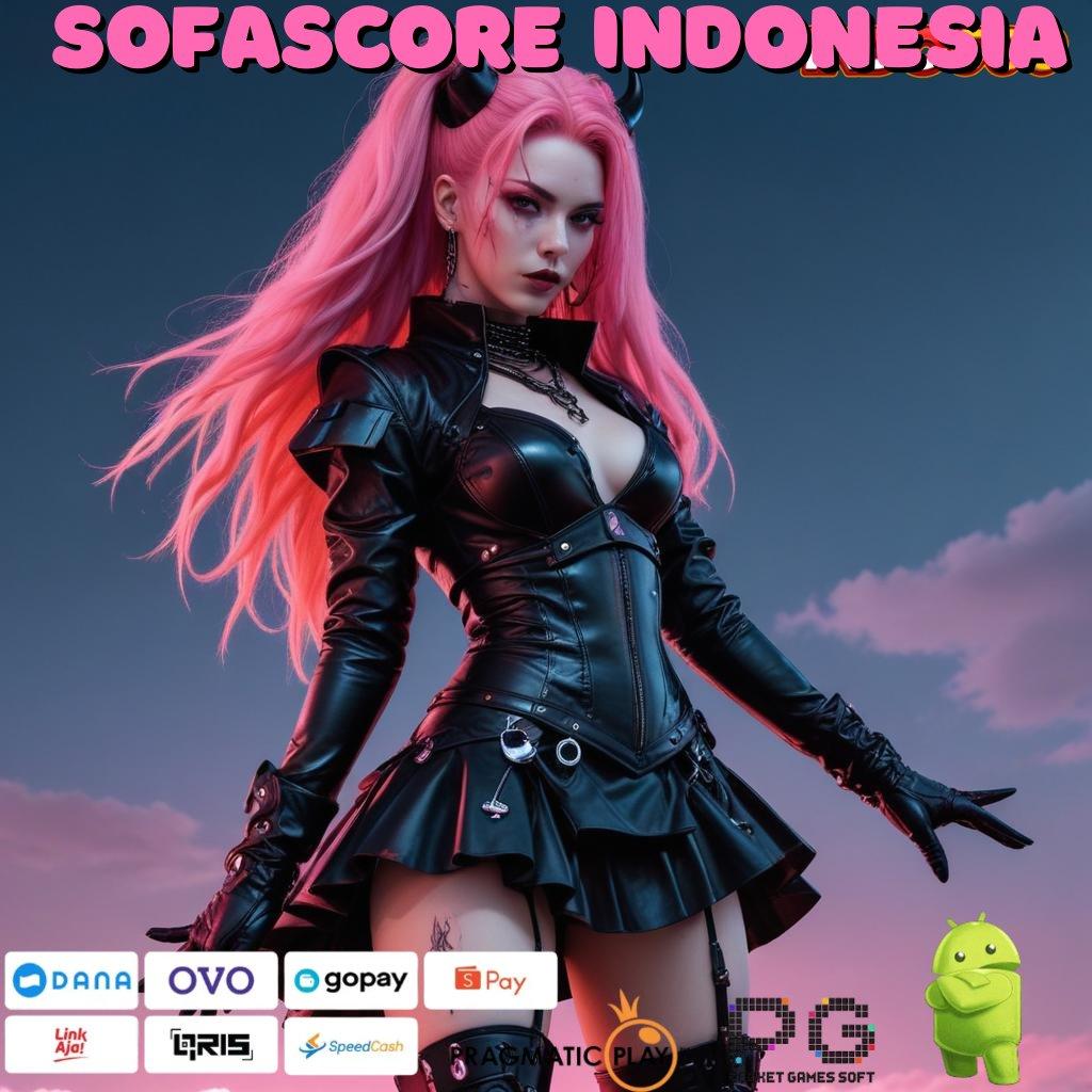 SOFASCORE INDONESIA Depo Linkaja 20rb Dapatkan Aplikasi Uang Tunai Versi Terbaru