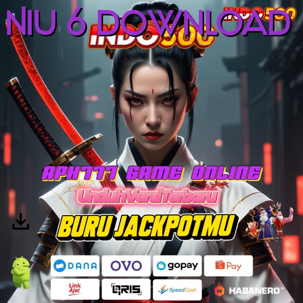 Niu 6 Download