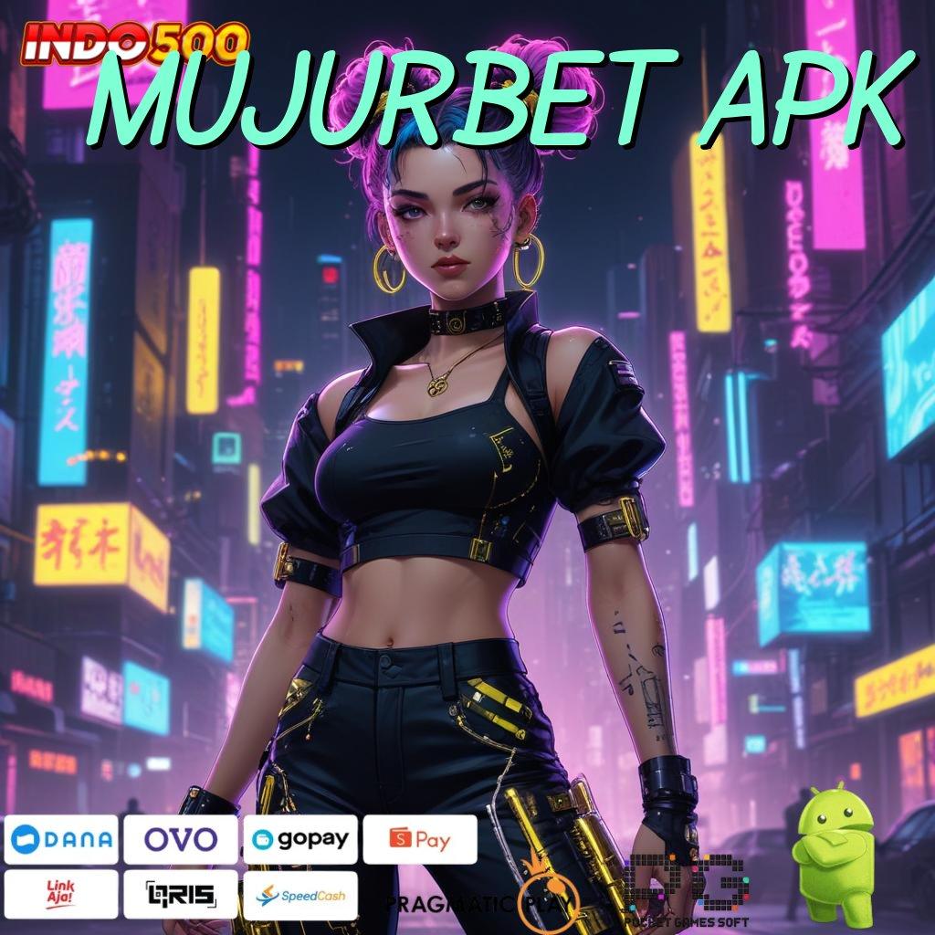 MUJURBET APK Sorotan Baru untuk Keuntungan RTP Tertinggi