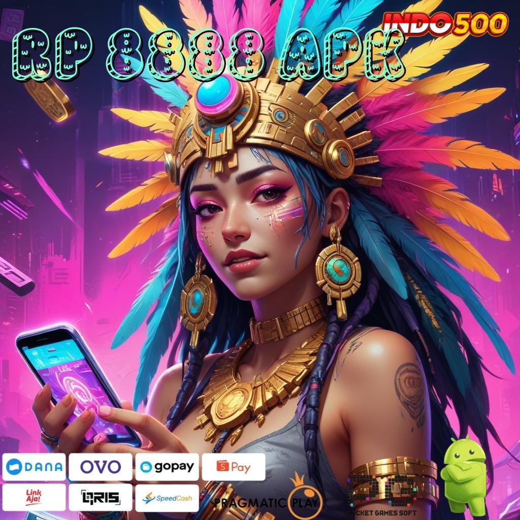 RP 8888 APK Versi Baru Jackpot Melimpah