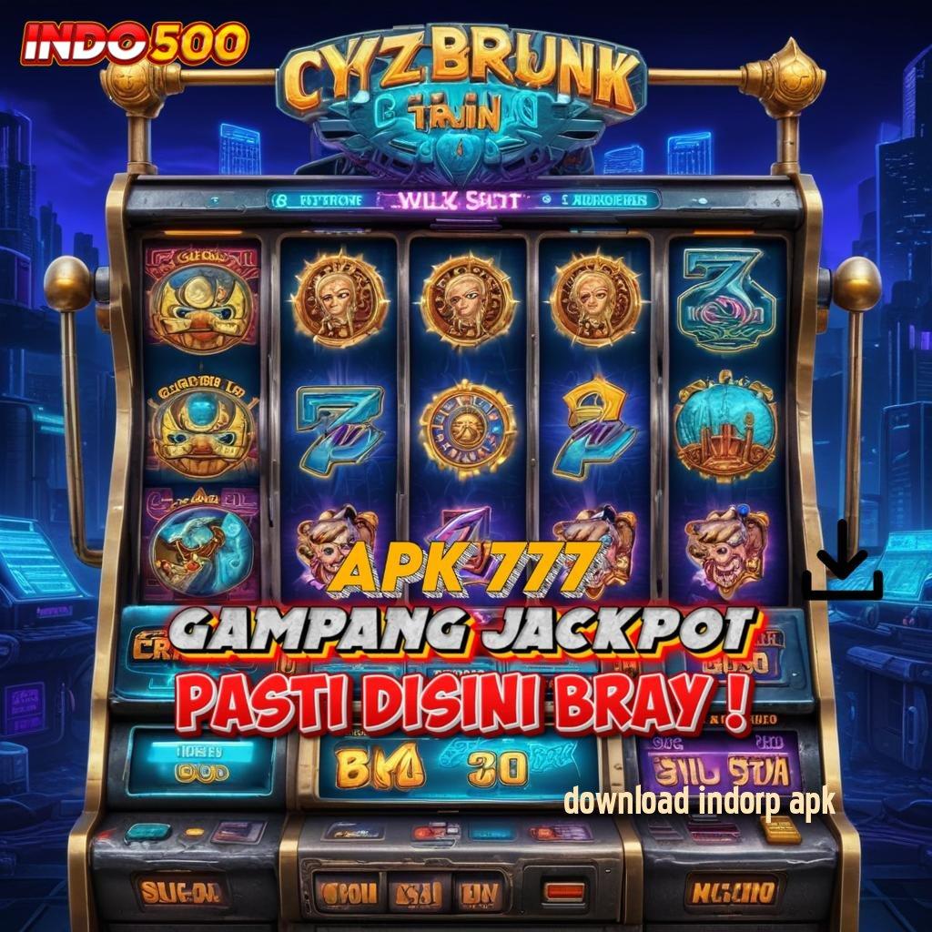 DOWNLOAD INDORP APK ⇏ Camkanlah Sentuhan Baru dalam Dunia Slot APK