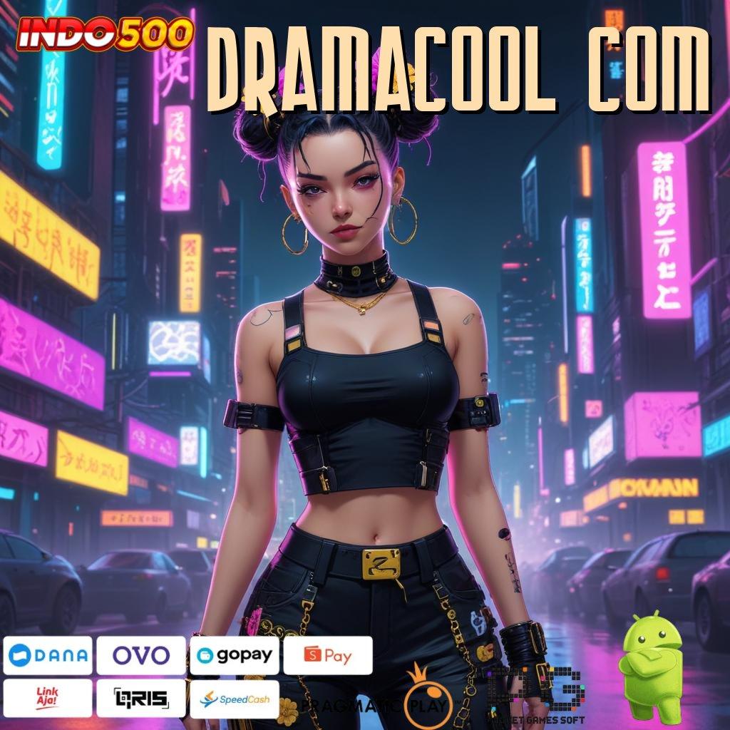 DRAMACOOL COM password kemenangan scatter gampang gak pakai lama