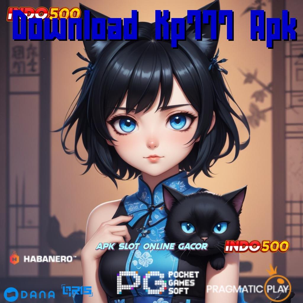 Download Kp777 Apk