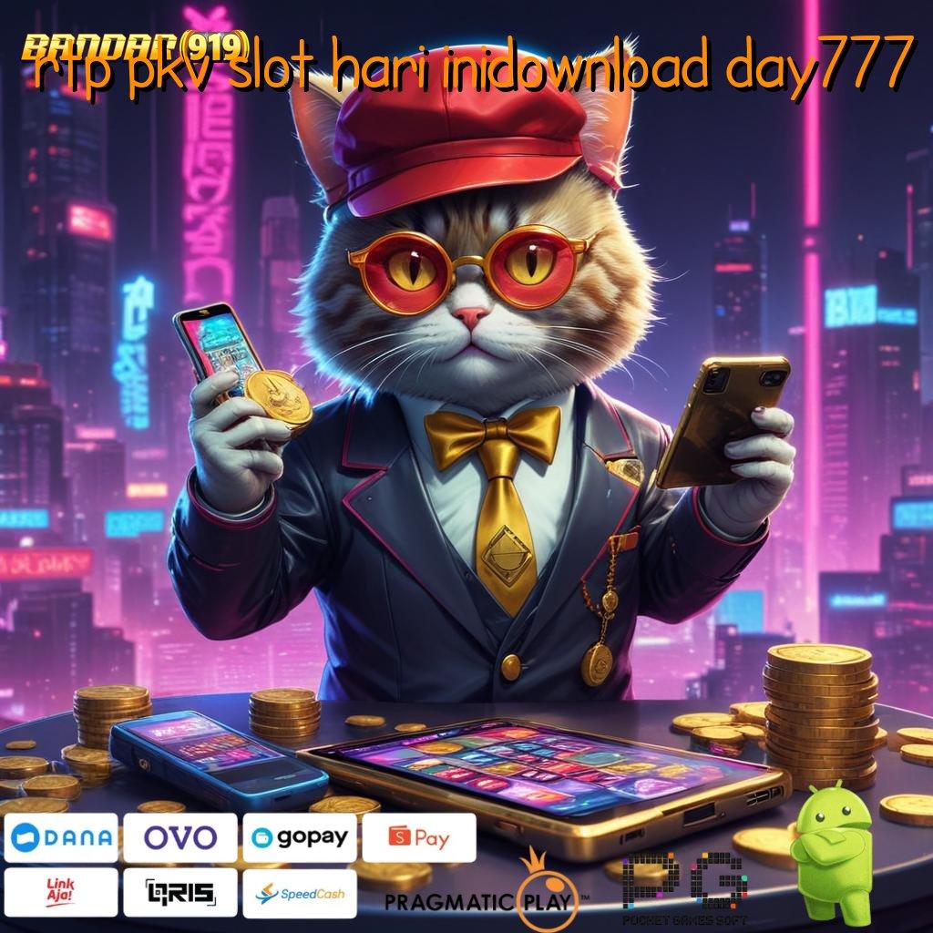 RTP PKV SLOT HARI INIDOWNLOAD DAY777 # server transaksi populer prima cepat