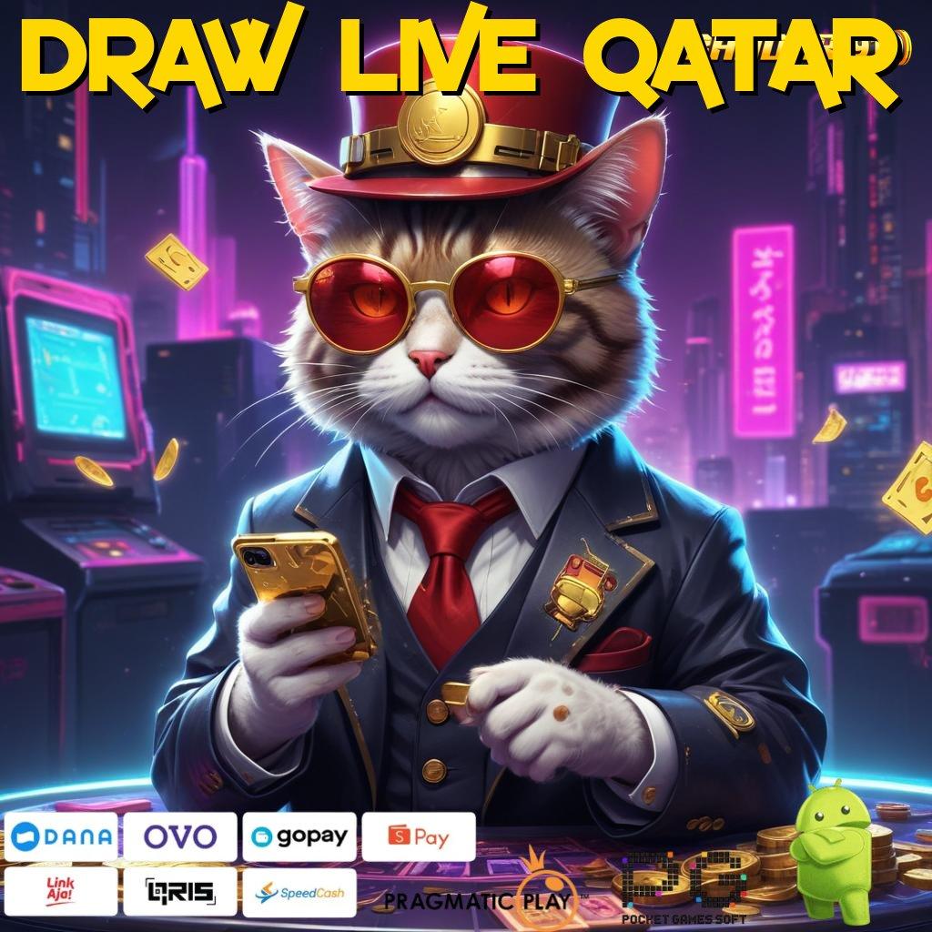 DRAW LIVE QATAR | APK Bonus RTP Tinggi 2025 Medium